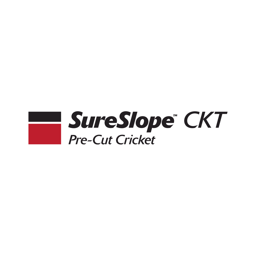 SureSlope™ CKT Pre-Cut Crickets